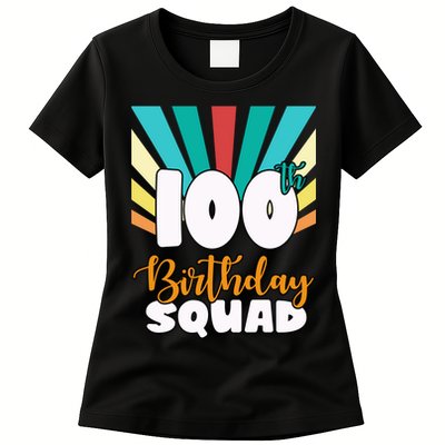 100th Birthday Squad 100 Years Old Women's T-Shirt