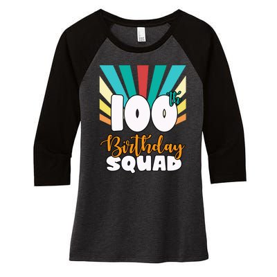 100th Birthday Squad 100 Years Old Women's Tri-Blend 3/4-Sleeve Raglan Shirt