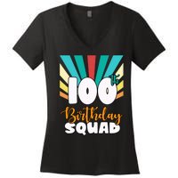 100th Birthday Squad 100 Years Old Women's V-Neck T-Shirt