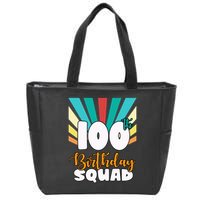 100th Birthday Squad 100 Years Old Zip Tote Bag