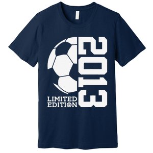 11th Birthday Soccer Limited Edition 2013 Premium T-Shirt