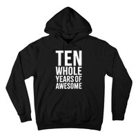 10th Birthday Shirt Gift Boy Age 10 Ten Year Old Boys Son TShirt Hoodie