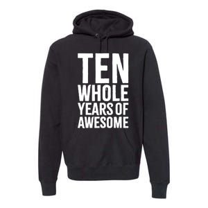 10th Birthday Shirt Gift Boy Age 10 Ten Year Old Boys Son TShirt Premium Hoodie