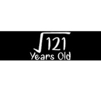 11th Birthday Square Root Of 121 11 Years Old Bumper Sticker