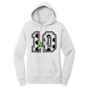 10th Birthday Soccer Player 10 Years Old Women's Pullover Hoodie