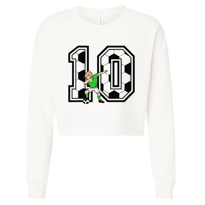 10th Birthday Soccer Player 10 Years Old Cropped Pullover Crew