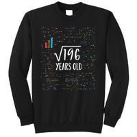 14th Birthday Square Root Of 196 Math Sweatshirt