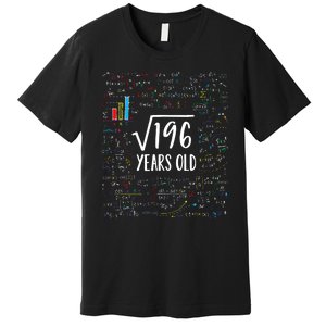 14th Birthday Square Root Of 196 Math Premium T-Shirt