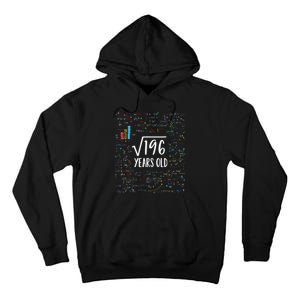 14th Birthday Square Root Of 196 Math Tall Hoodie