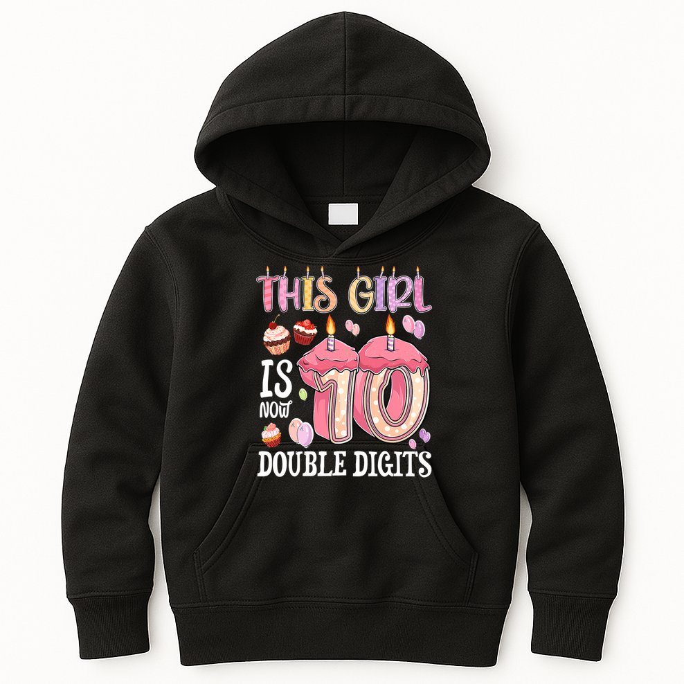 10th Birthday This Girl Is Now 10 Years Old Double Digits Kids Hoodie