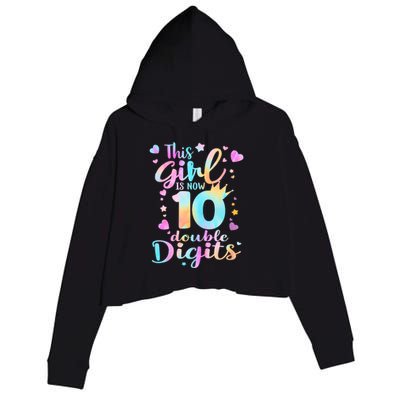 10th Birthday This Girl Is Now 10 Double Digits Tie Dye Crop Fleece Hoodie