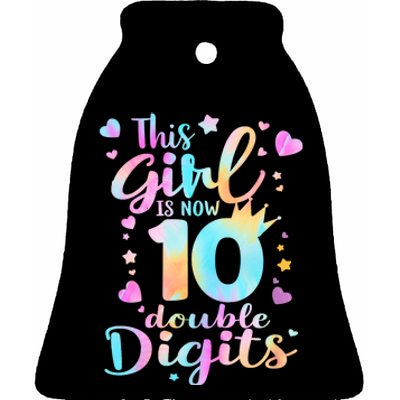 10th Birthday This Girl Is Now 10 Double Digits Tie Dye Ceramic Bell Ornament