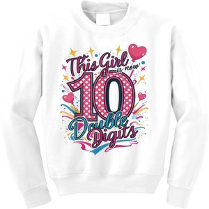 10th Birthday This Girl Is Now 10 Double Digits Kids Sweatshirt