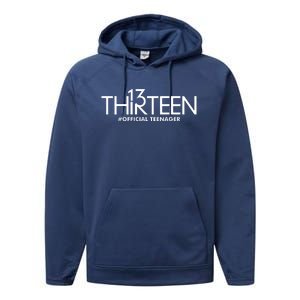 13th Birthday Teenager Thirteen Year Old Performance Fleece Hoodie