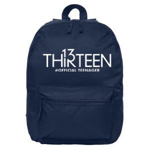 13th Birthday Teenager Thirteen Year Old 16 in Basic Backpack