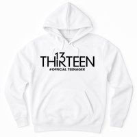 13th Birthday Teenager Thirteen Year Old Hoodie