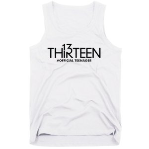 13th Birthday Teenager Thirteen Year Old Tank Top