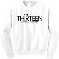 13th Birthday Teenager Thirteen Year Old Kids Sweatshirt