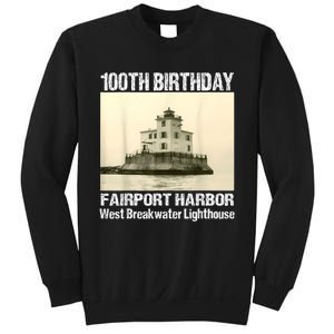 100th Birthday West Breakwater Lighthouse Fairport Harbor Sweatshirt