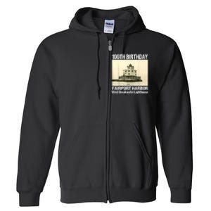 100th Birthday West Breakwater Lighthouse Fairport Harbor Full Zip Hoodie