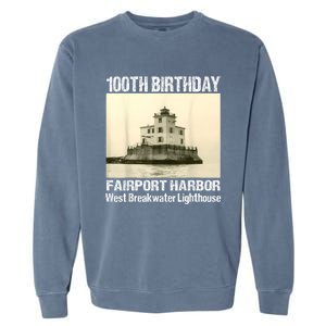 100th Birthday West Breakwater Lighthouse Fairport Harbor Garment-Dyed Sweatshirt