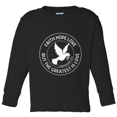 1 Corinthians 1313 Faith Hope Love Christian Bible Verse Toddler Long Sleeve Shirt