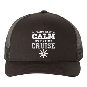 1st Cruise 2021 Can't Keep Calm It's My First Cruise Yupoong Adult 5-Panel Trucker Hat