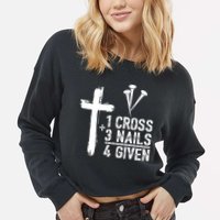 1 Cross 3 Nails Forgiven Jesus Christian Easter Cropped Pullover Crew