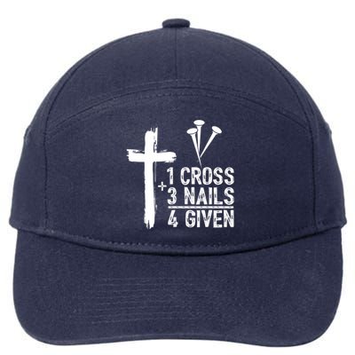 1 Cross 3 Nails Forgiven Jesus Christian Easter 7-Panel Snapback Hat