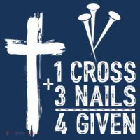 1 Cross 3 Nails Forgiven Jesus Christian Easter Toddler Fine Jersey T-Shirt