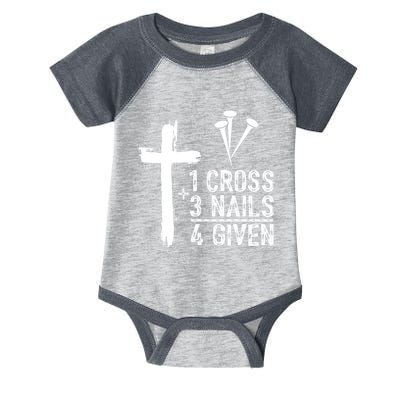 1 Cross 3 Nails Forgiven Jesus Christian Easter Infant Baby Jersey Bodysuit