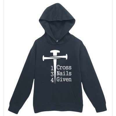 1 Cross 3 Nails 4 Given Urban Pullover Hoodie