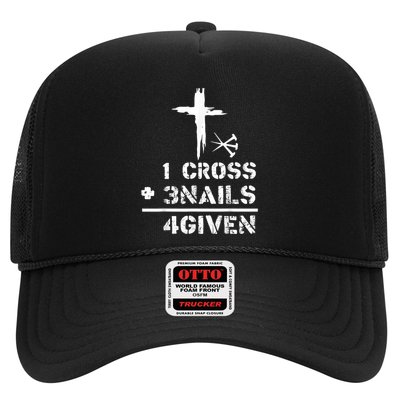 1 Cross 3 Nails Forgiven Christian Easter Day Gift Trucker Hat