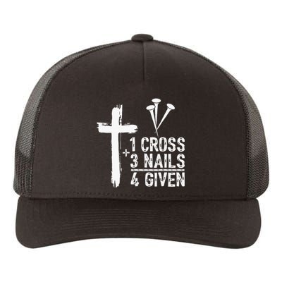 1 Cross 3 Nails 4 Given Happy Easter Day Jesus Yupoong Adult 5-Panel Trucker Hat