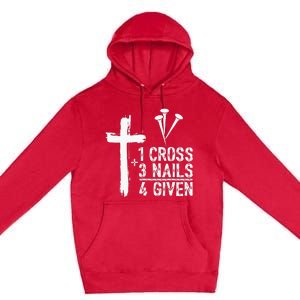 1 Cross 3 Nails 4 Given Happy Easter Day Jesus Premium Pullover Hoodie