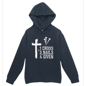 1 Cross 3 Nails 4 Given Happy Easter Day Jesus Urban Pullover Hoodie