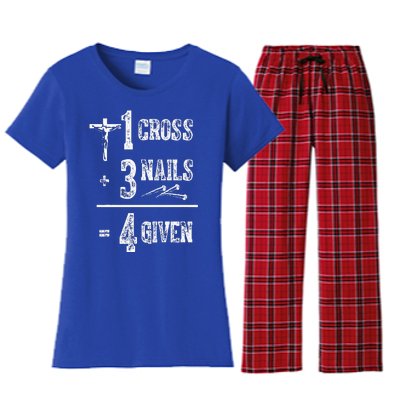 1 Cross + 3 Nails = 4 Given Forgiven Christian Jesus Christ Women's Flannel Pajama Set