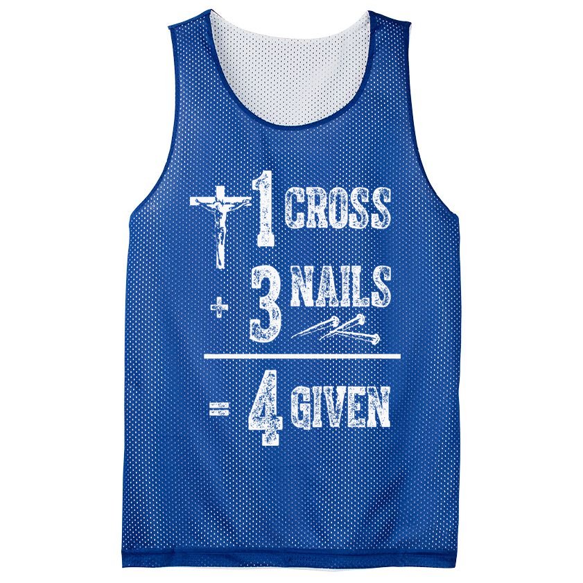 1 Cross + 3 Nails = 4 Given Forgiven Christian Jesus Christ Mesh Reversible Basketball Jersey Tank