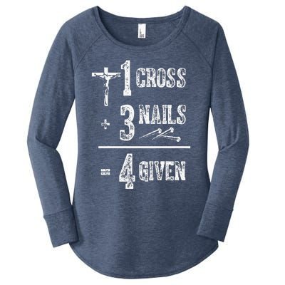 1 Cross + 3 Nails = 4 Given Forgiven Christian Jesus Christ Women's Perfect Tri Tunic Long Sleeve Shirt