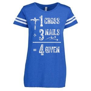 1 Cross + 3 Nails = 4 Given Forgiven Christian Jesus Christ Enza Ladies Jersey Football T-Shirt