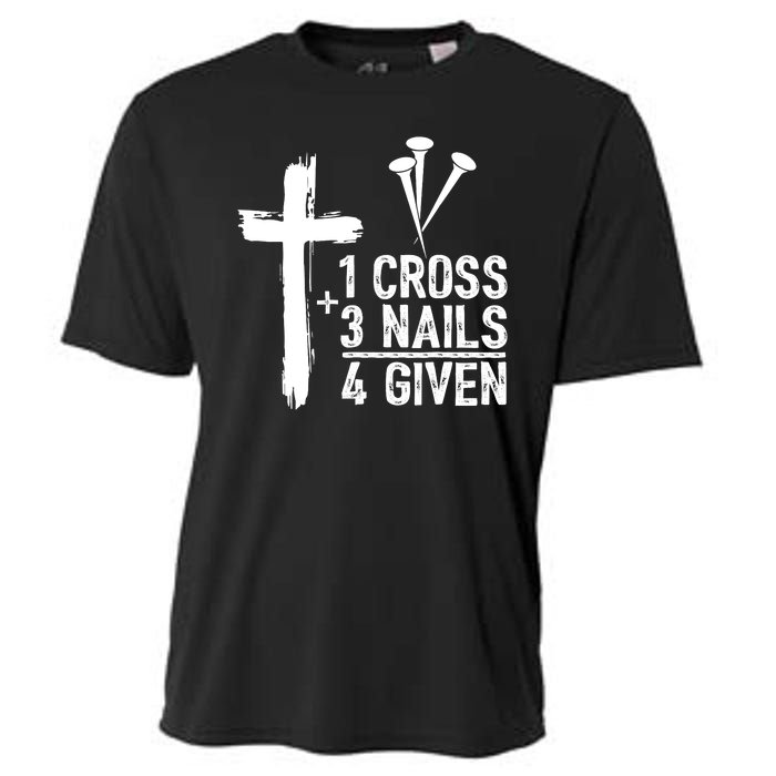 1 Cross 3 Nails 4 Given Happy Easter Day Jesus Christian Cooling Performance Crew T-Shirt