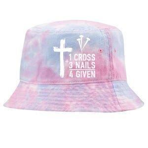 1 Cross 3 Nails 4 Given Happy Easter Day Jesus Christian Tie-Dyed Bucket Hat