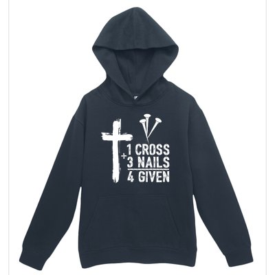 1 Cross 3 Nails 4 Given Happy Easter Day Jesus Christian Urban Pullover Hoodie