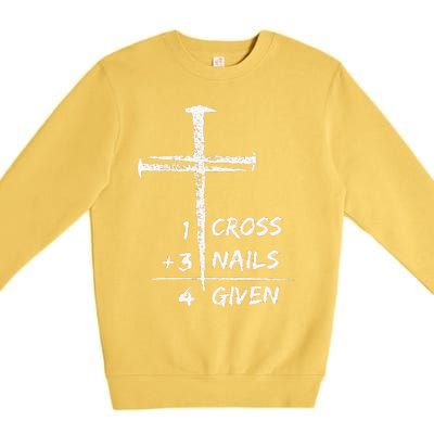 1 Cross 3 Nails Forgiven Christian Easter Premium Crewneck Sweatshirt