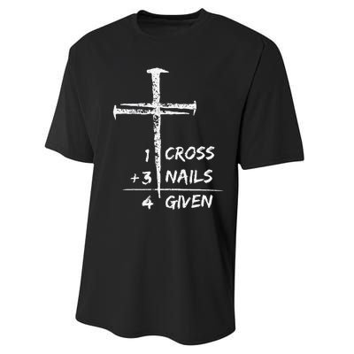 1 Cross 3 Nails Forgiven Christian Easter Performance Sprint T-Shirt