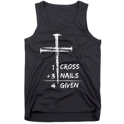 1 Cross 3 Nails Forgiven Christian Easter Tank Top