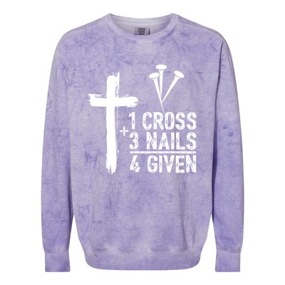 1 Cross 3 Nails Forgiven Christian Happy Easter Gift Colorblast Crewneck Sweatshirt