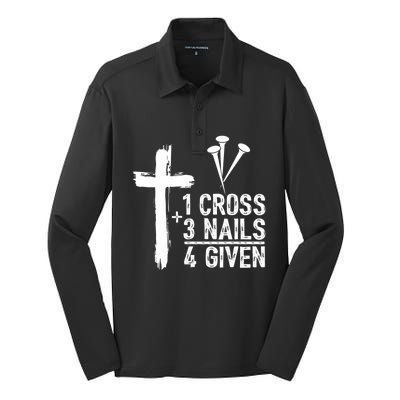 1 Cross 3 Nails Forgiven Christian Happy Easter Gift Silk Touch Performance Long Sleeve Polo