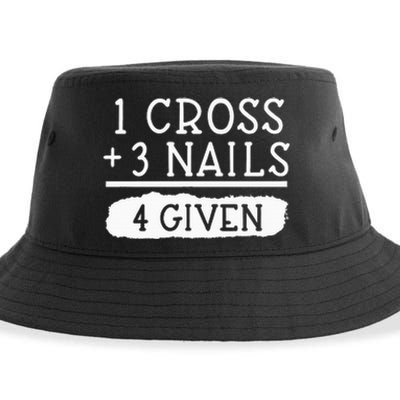 1 Cross 3 Nails 4 Given Faith Inspirational Sustainable Bucket Hat