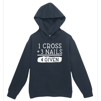 1 Cross 3 Nails 4 Given Faith Inspirational Urban Pullover Hoodie